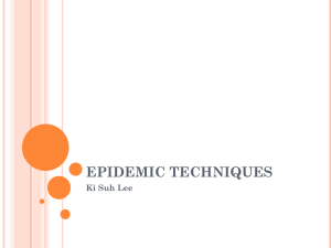 EPIDEMIC TECHNIQUES Ki Suh Lee