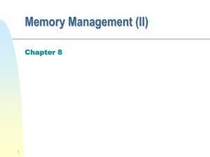 Memory Management (II) Chapter 8 1