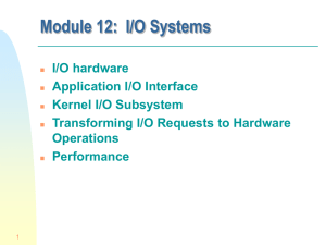 Module 12:  I/O Systems