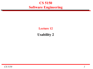 CS 5150 Software Engineering Usability 2 Lecture 12