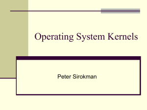 Operating System Kernels Peter Sirokman