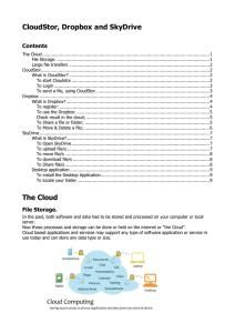 CloudStor, Dropbox and SkyDrive  Contents