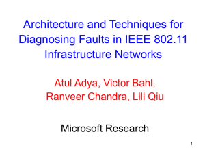 Architecture and Techniques for Diagnosing Faults in IEEE 802.11 Infrastructure Networks