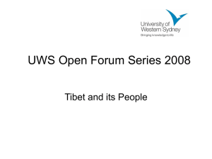 UWS Open Forum Series 2008 Tibet and its People