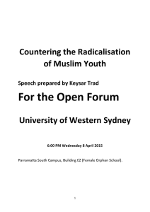 For the Open Forum  Countering the Radicalisation of Muslim Youth