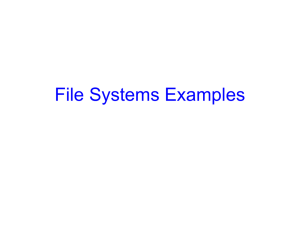 File Systems Examples