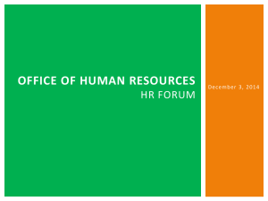 OFFICE OF HUMAN RESOURCES HR FORUM December  3,  2014