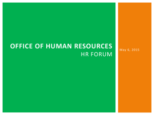 OFFICE OF HUMAN RESOURCES HR FORUM May  6,  2015