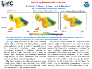 Simulating Hawaiian Microclimates C. Zhang , Y. Wang , A. Lauer
