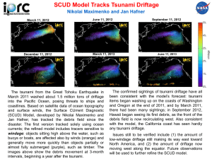 SCUD Model Tracks Tsunami Driftage Nikolai Maximenko and Jan Hafner