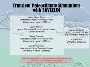 Transient Paleoclimate Simulations with LOVECLIM