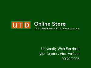University Web Services Nika Nestor / Alex Volfson 09/29/2006