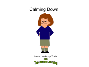 Calming Down Created by George Timlin