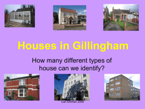 Houses in Gillingham How many different types of house can we identify?