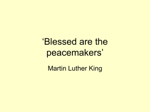 ‘Blessed are the peacemakers’ Martin Luther King