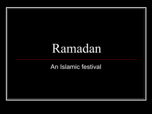 Ramadan An Islamic festival