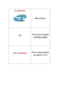 Accelerate  Air Air resistance