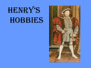 Henry’s Hobbies