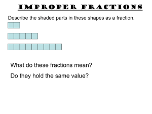 Improper fractions What do these fractions mean?