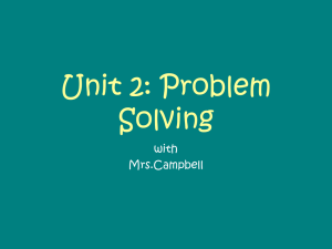 Unit 2: Problem Solving with Mrs.Campbell