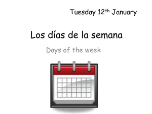 Los días de la semana Days of the week Tuesday 12 January