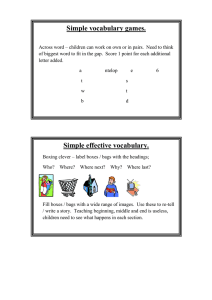 Simple vocabulary games.