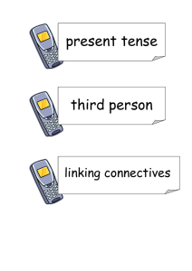 present tense third person linking connectives