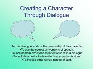 Creating a Character Through Dialogue