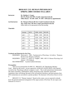 BIOLOGY 212: HUMAN PHYSIOLOGY SPRING 2008 COURSE SYLLABUS