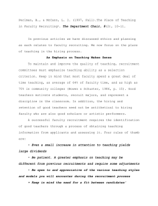 Perlman, B., &amp; McCann, L. I. (1997, Fall).The Place of Teaching in Faculty Recruiting The Department Chair, 8