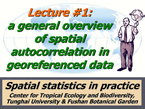 Lecture #1: a general overview of spatial autocorrelation in