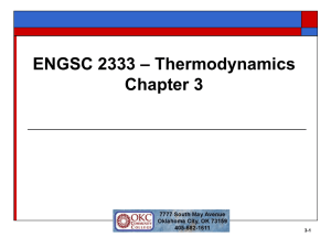 – Thermodynamics ENGSC 2333 Chapter 3 3-1
