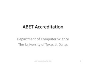 ABET Accreditation Department of Computer Science The University of Texas at Dallas