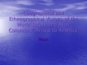 Geographical and Ethnographical Visions of the World Before and After