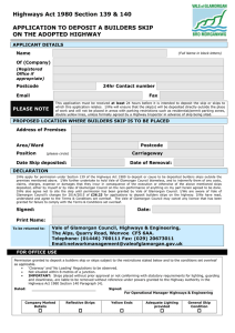 Highways Act 1980 Section 139 &amp; 140  ON THE ADOPTED HIGHWAY