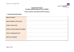 Supporting People Provider Self-Assessment Form (PSAF) 1. Contractual Information