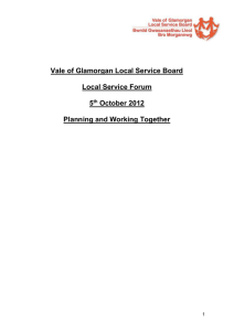 Vale of Glamorgan Local Service Board  Local Service Forum 5
