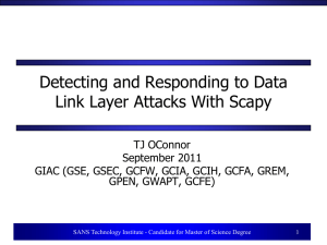 Detecting and Responding to Data Link Layer Attacks With Scapy TJ OConnor