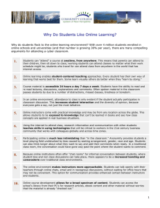 Why Do Students Like Online Learning?