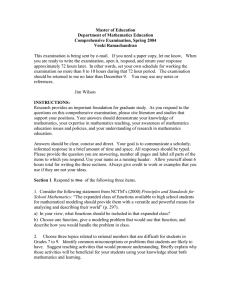 Master of Education Department of Mathematics Education Comprehensive Examination, Spring 2004 Venki Ramachandran