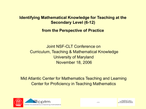 Identifying Mathematical Knowledge for Teaching at the Secondary Level (6-12)