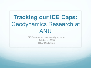 Tracking our ICE Caps: Geodynamics Research at ANU PEI Summer of Learning Symposium