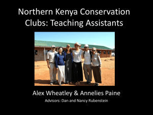 Northern Kenya Conservation Clubs: Teaching Assistants Alex Wheatley &amp; Annelies Paine