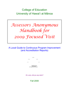 Assessors Anonymous Handbook for 2009 Focused Visit College of Education