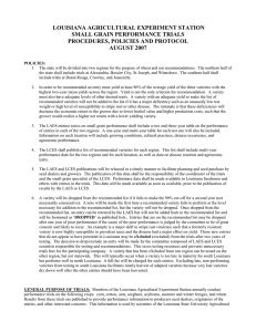 LOUISIANA AGRICULTURAL EXPERIMENT STATION SMALL GRAIN PERFORMANCE TRIALS PROCEDURES, POLICIES AND PROTOCOL