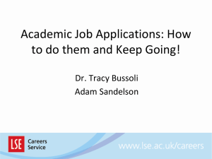 Academic Job Applications: How to do them and Keep Going! Adam Sandelson