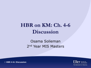 HBR on KM: Ch. 4-6 Discussion Osama Solieman 2
