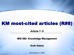 KM most-cited articles (R#8) Article 7- 9 MIS 580: Knowledge Management Arab Salem