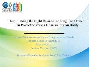 Help! Finding the Right Balance for Long Term Care –