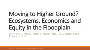 Moving to Higher Ground? Ecosystems, Economics and Equity in the Floodplain